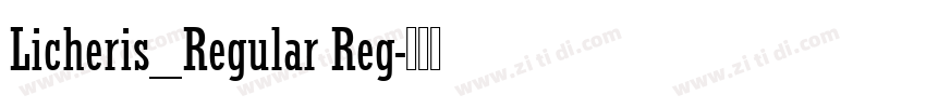 Licheris_Regular Reg字体转换